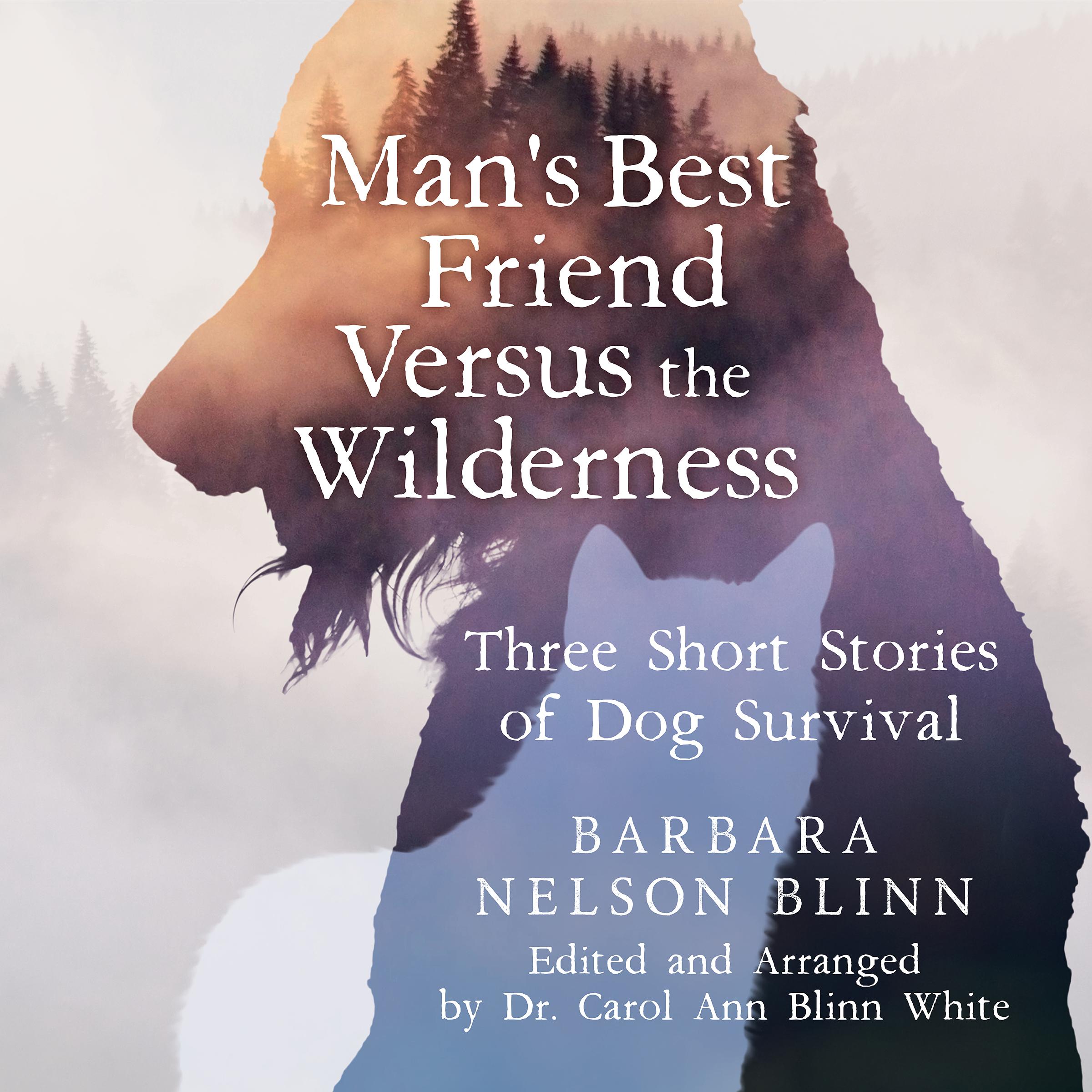 Man's Best Friend Versus the Wilderness_Audible Cover