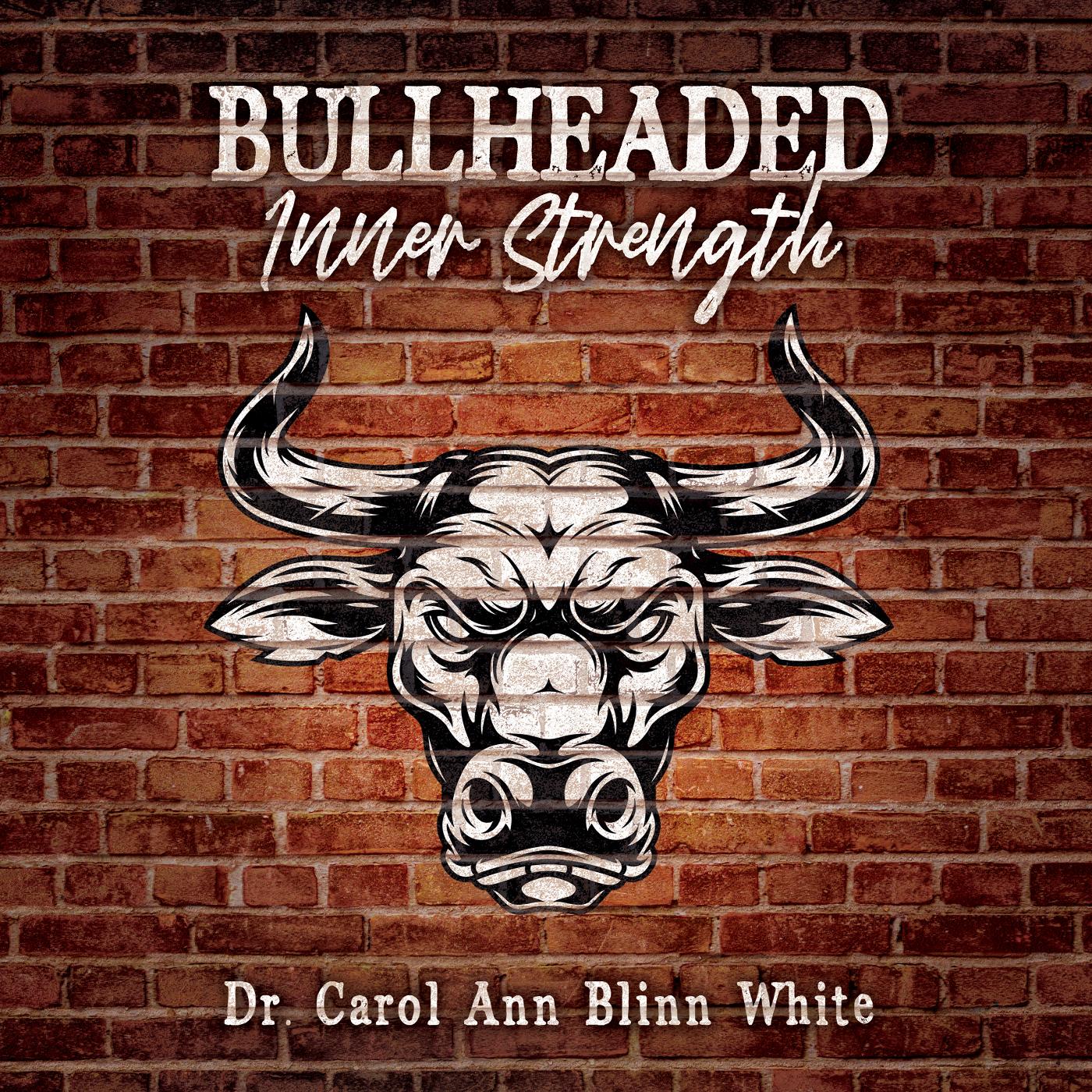 Bullheaded Inner Strength Audiobook Cover